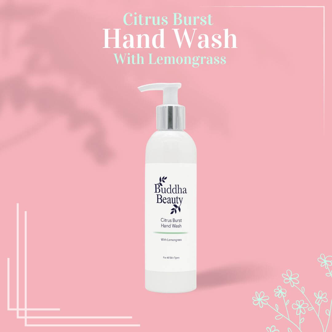 Citrus Burst Hand Wash With Lemongrass - Buddha Beauty Skincare hand wash #vegan# #cruelty-free# #skincare#